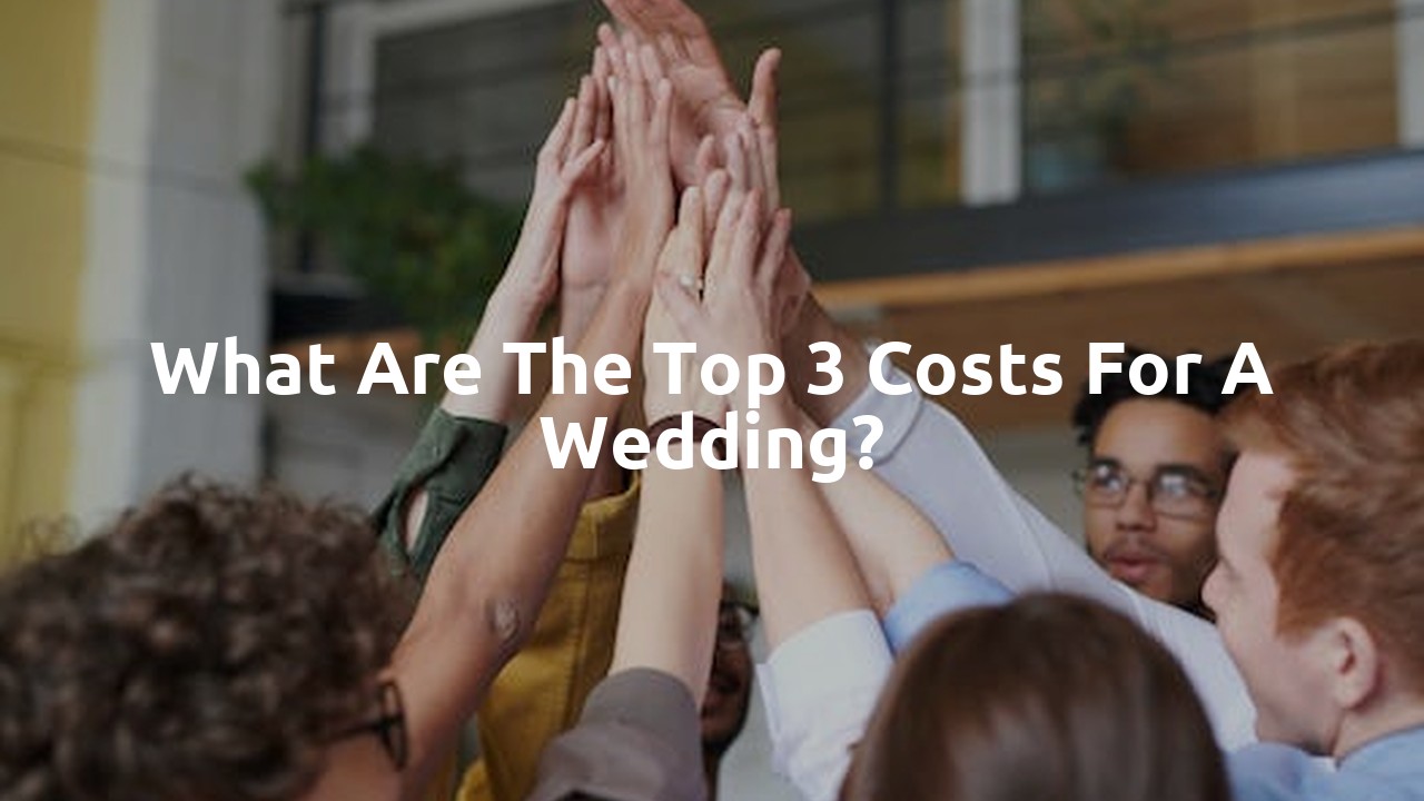 What are the top 3 costs for a wedding?